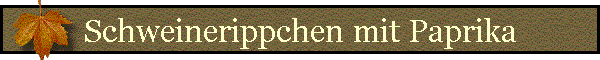 Schweinerippchen mit Paprika